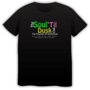 The Soul Til Dusk Club - T-Shirt